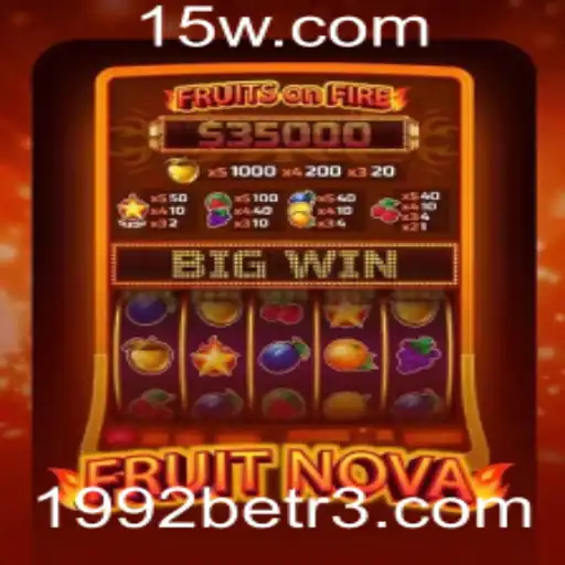 Desvendando o Universo de FruitNova e a Chave do Sucesso com 1992bet